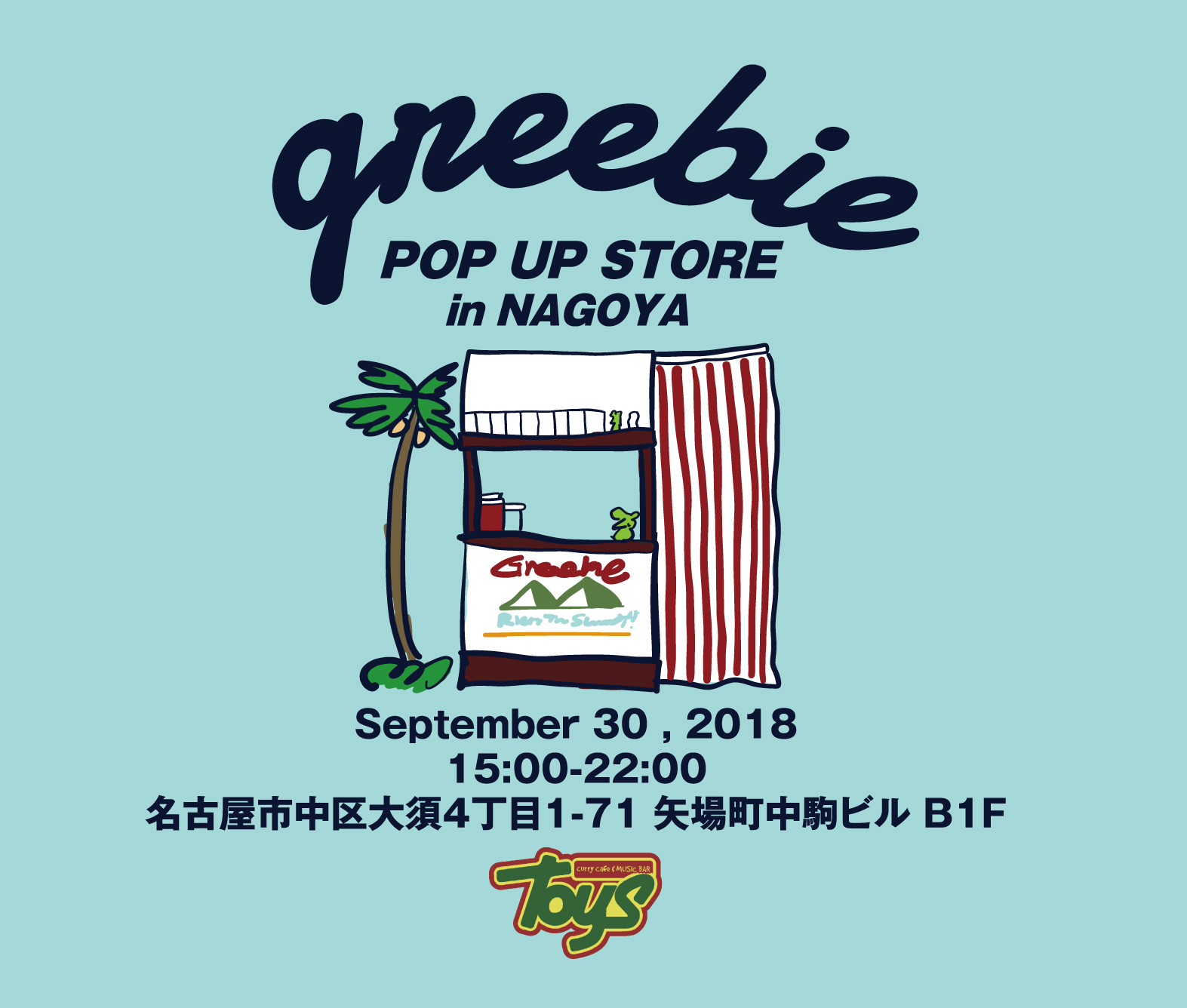 【Greebie POP UP STORE in NAGOYA】