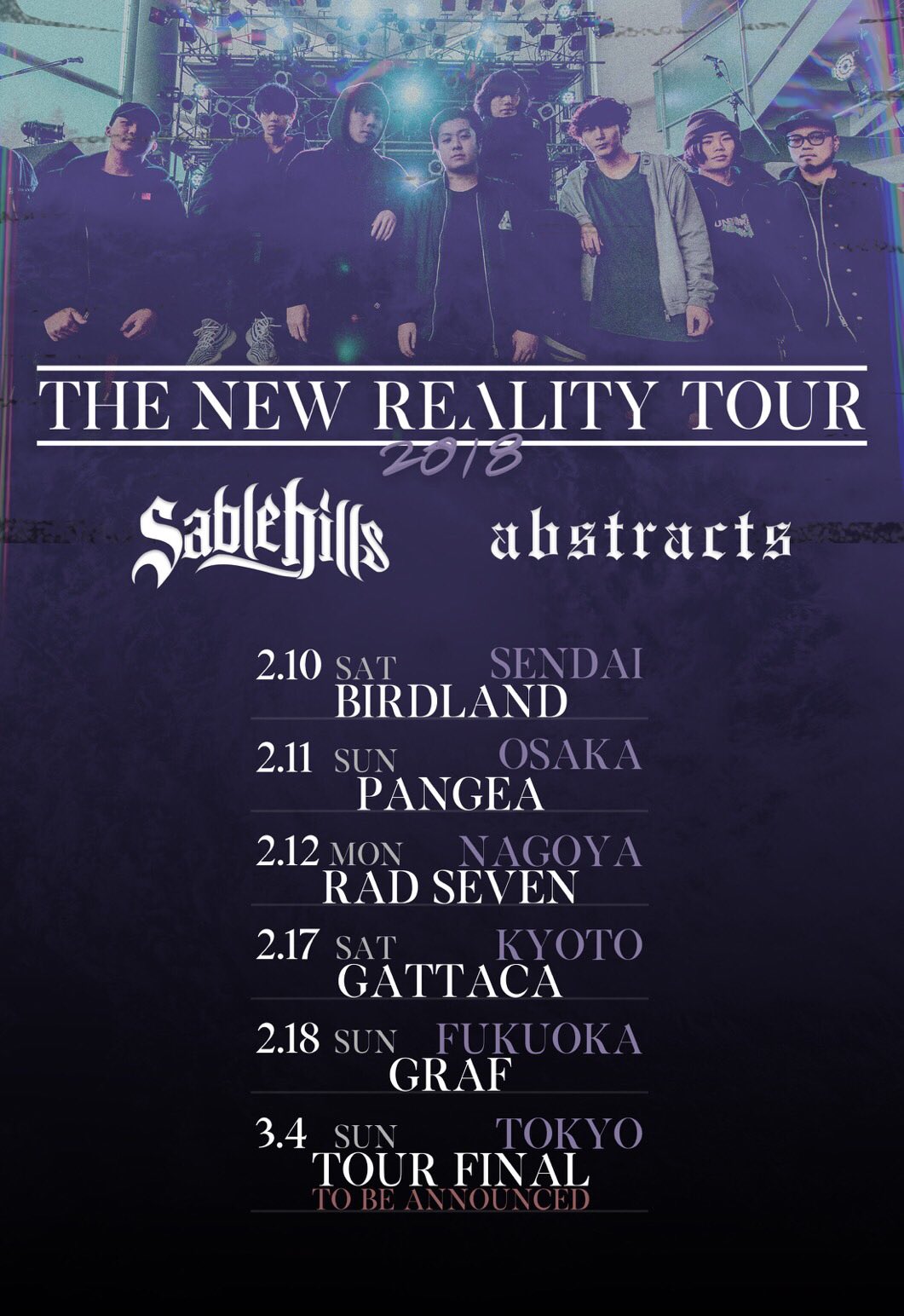 【Sable hills × abstracts presents THE NEW REALITY TOUR 2018】