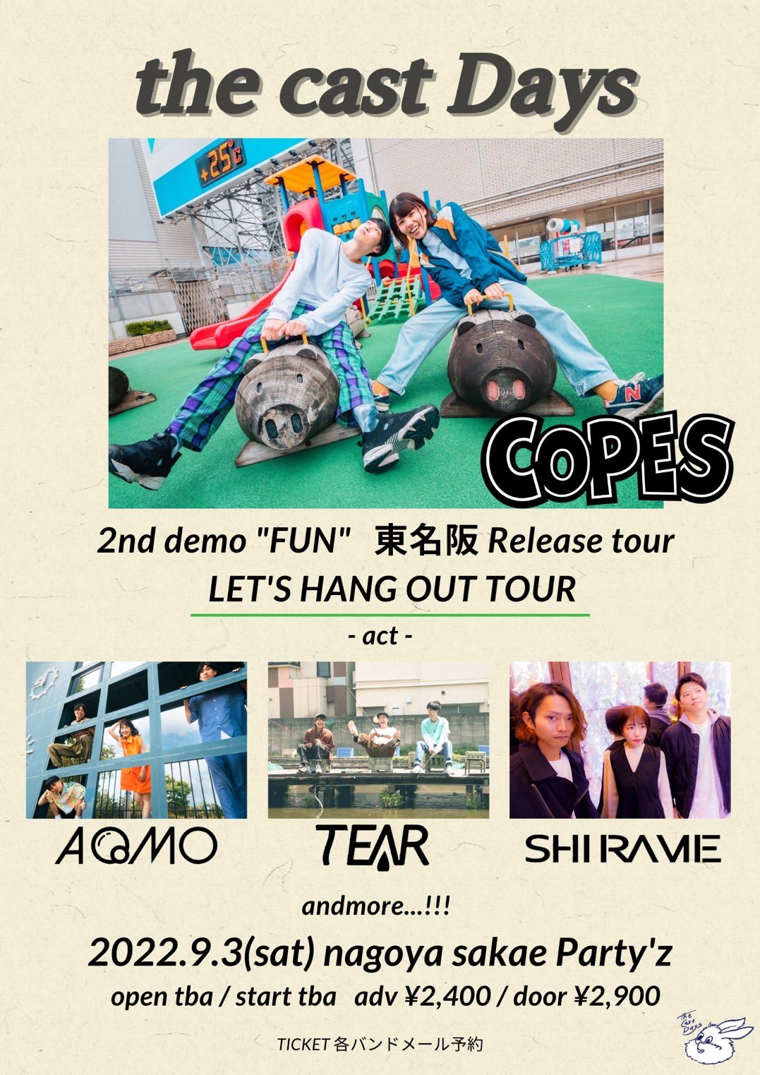 〜the cast Days〜  COPES 2nd demo"FUN"東名阪 release tour LET'S HANG OUT TOUR