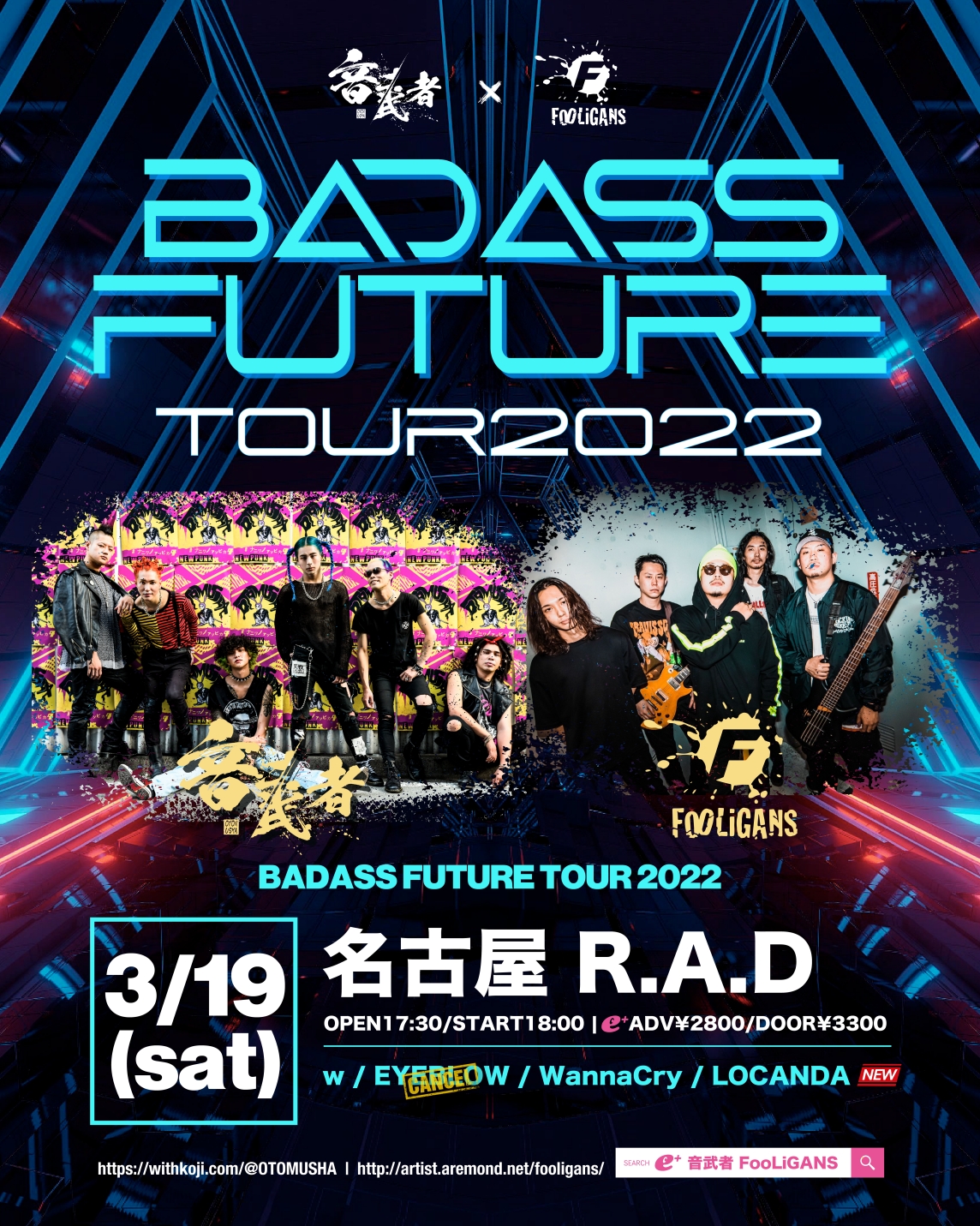 音武者 × FooLiGANS presents 『 BADASS FUTURE TOUR 2022』