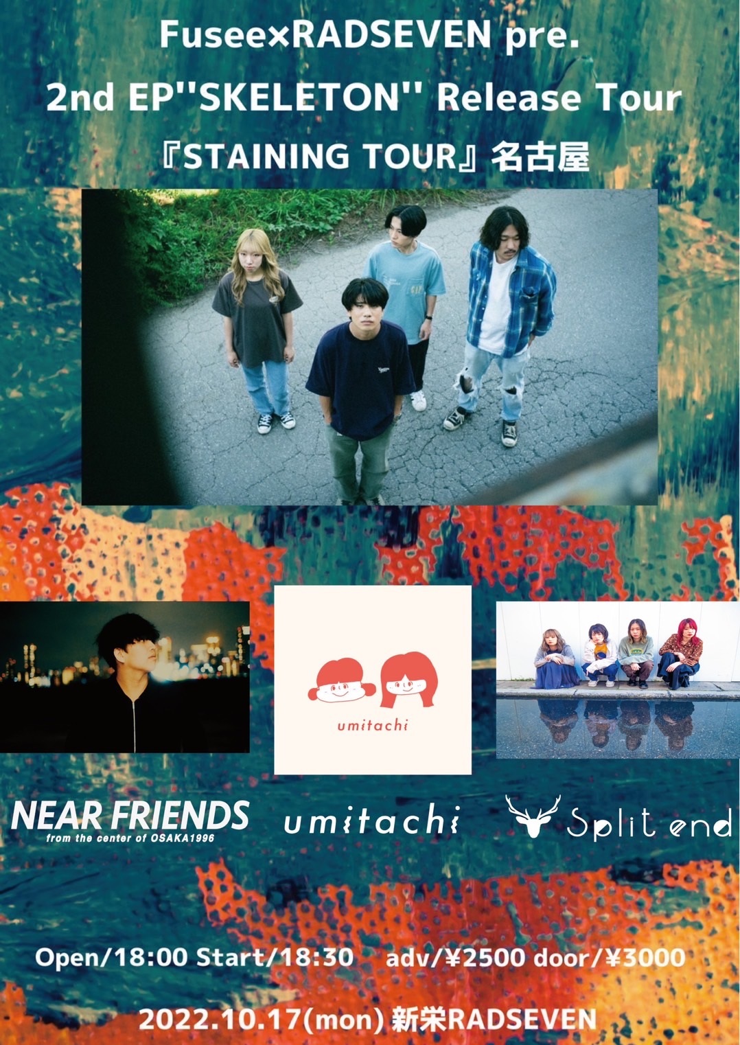 Fusee×RAD SEVEN pre. Fusee 2nd EP"SKELETON"Release Tour 「STAINING TOUR」名古屋