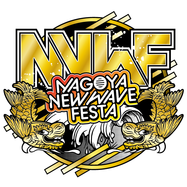 【 RAD LIVE presents NAGOYA NEW WAVE FESTA】