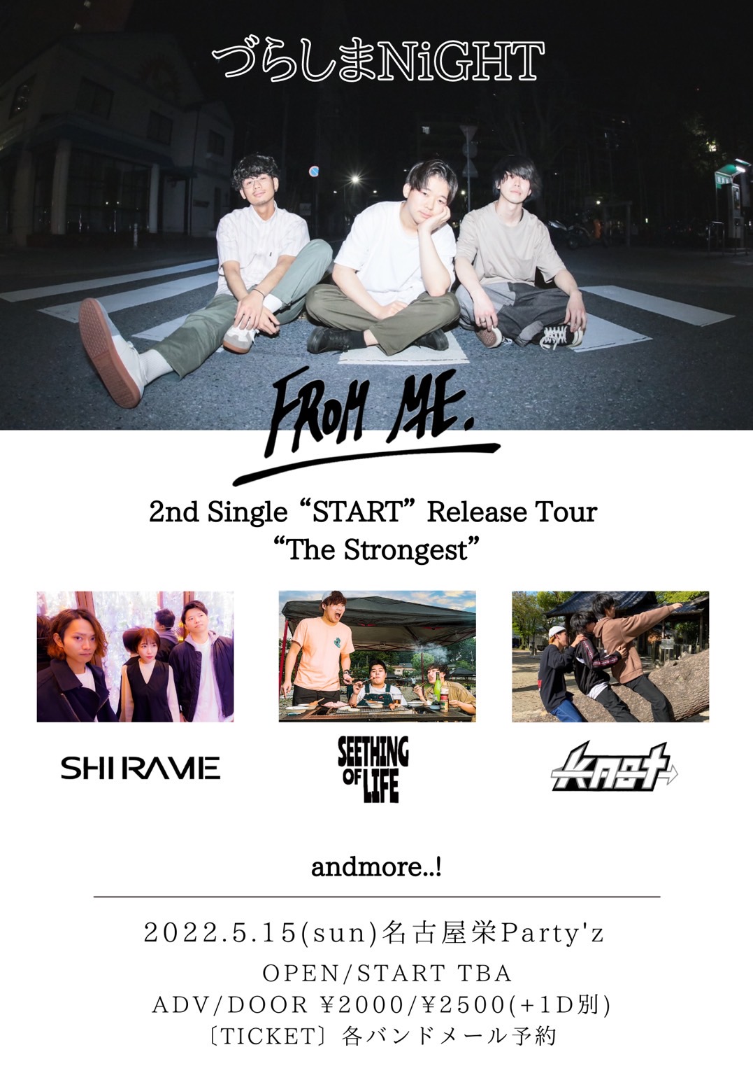 "づらしまNiGHT"FROM ME. 2nd Single “START” Release Tour “The Strongest”