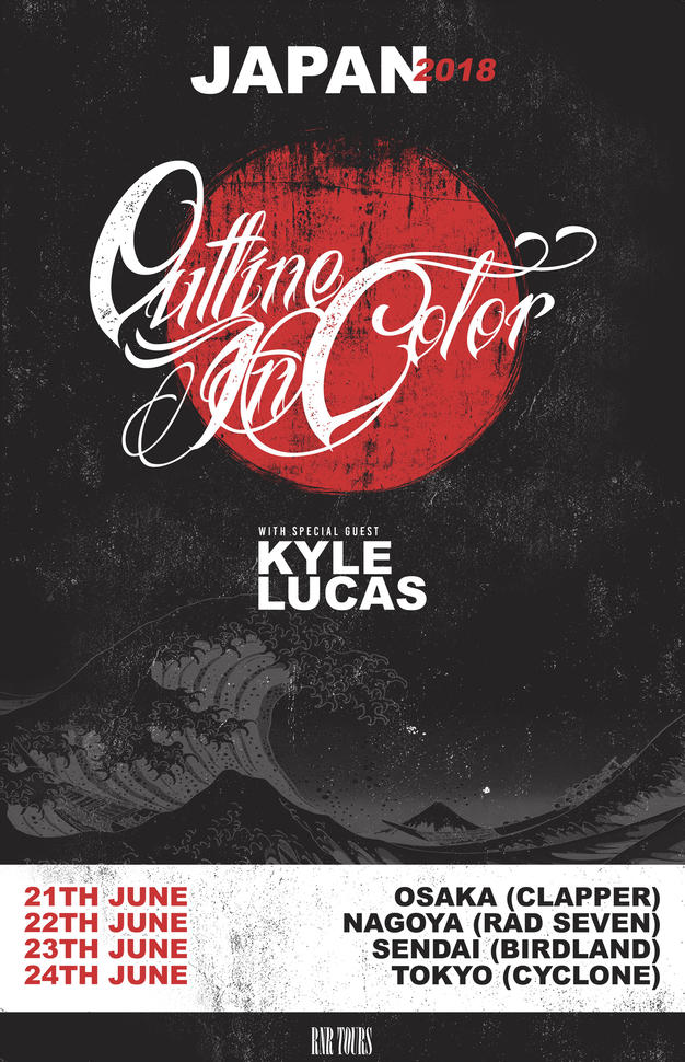 【OUTLINE IN COLOUR AND Kyle Lucas Japan Tour】