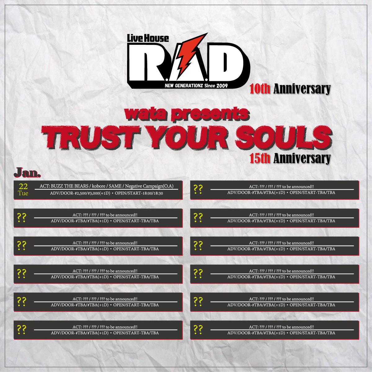 【wata presents. Live House R.A.D 10th & TRUST YOUR SOULS 15th Anniversary】