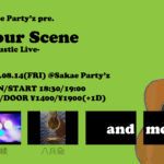 Sakae Party'z pre. Your Scene -Acoustic Live-