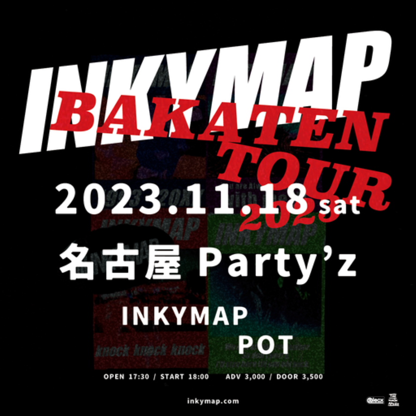 INKYMAP "BAKATEN TOUR 2023"