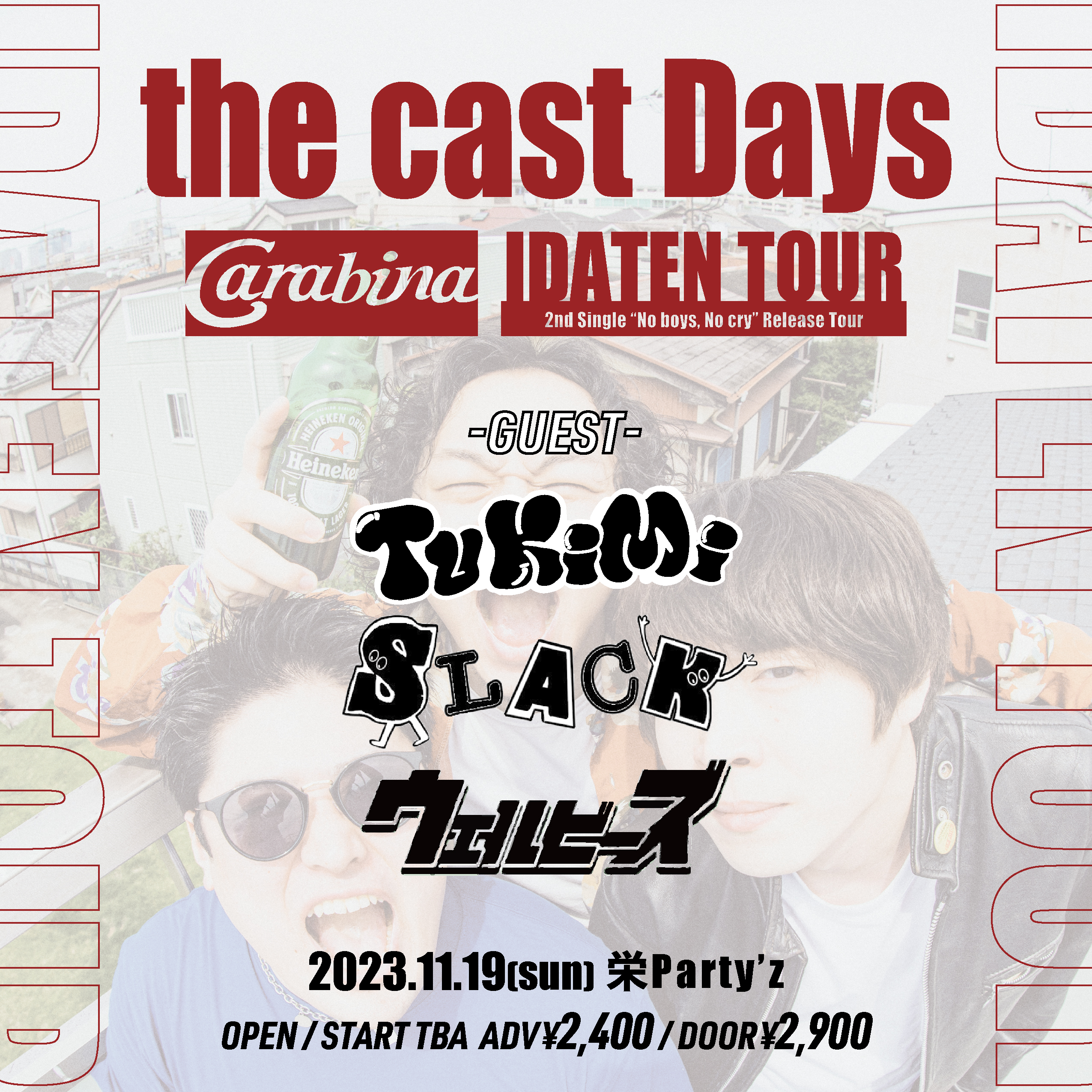 「the cast Days」 carabina  2nd Single”No boys,No cry”Release Tour IDATEN TOUR