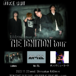 RADmini presents. HIKE OUT Lüdens 1st E.P”IGNITION” release東名阪tour 『THE IGNITION tour』