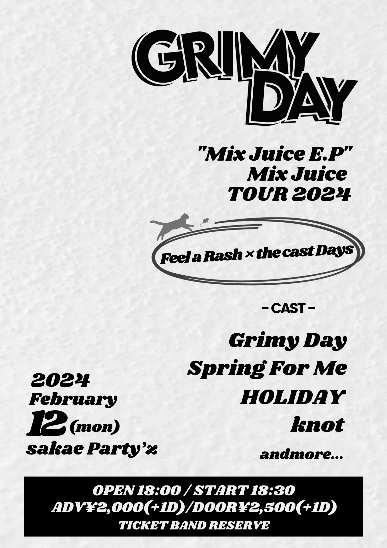 Grimy Day  "Mix Juice E.P"Release Tour - Mix Juice TOUR 2024 - Feel a Rush ×the cast Days