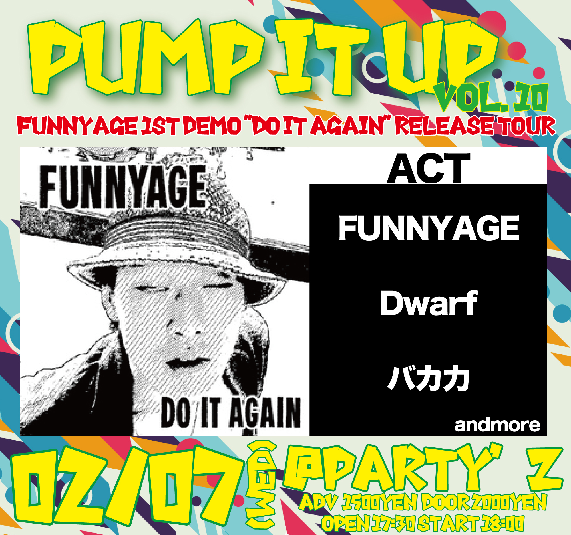 【pump it up vol.10 -FUNNYAGE 1st Demo "Do It Again" Release Tour-】