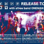 【レイシング RELEASE TOUR -RAY with efree band ONEMAN LIVE in NAGOYA-】