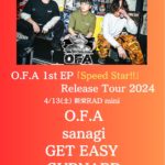 O.F.A 1st EP 「Speed Star!!」Release Tour 2024