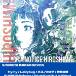 V/A NOTICE HIROSHIMA RELEASE TOUR