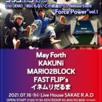 May Forth 2nd DEMO「何にもないこの部屋から」 Release Event "Force Power vol.1" (振替公演)