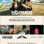 NOIMAGE 2nd single Youth is Release Tour 『NOIMAGE NOYOUTH』