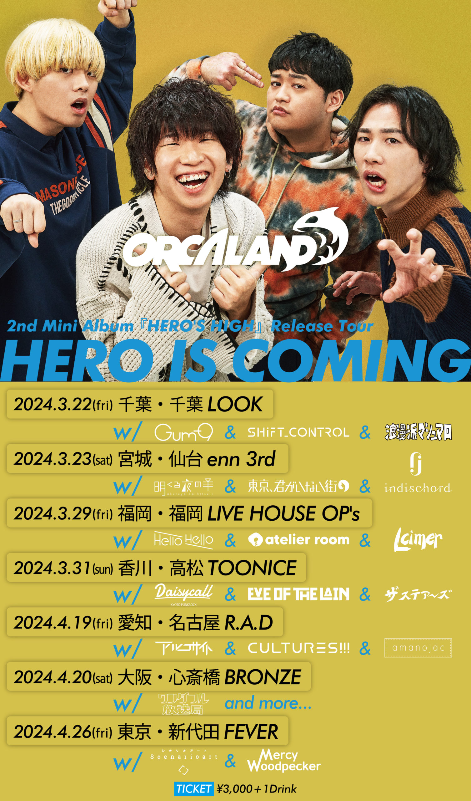 ORCALAND 2nd Mini Album Release Tour "HERO IS COMING"