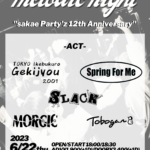 "sakae Party'z12th Anniversary" 「melodic night」