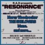 R.A.D presents "RESONANCE" Mercy Woodpecker 1st album「光をあつめて」Release Tour 〜綺麗な光に乗っかって、 君の街まで行きツァー！！！！〜