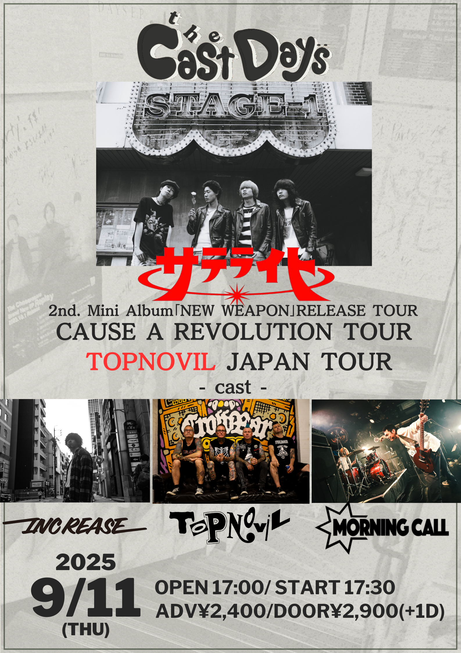 サテライト 2nd.Mini Album 「NEW WEAPON」RELEASE TOUR  ”CAUSE A REVOLUTION TOUR”