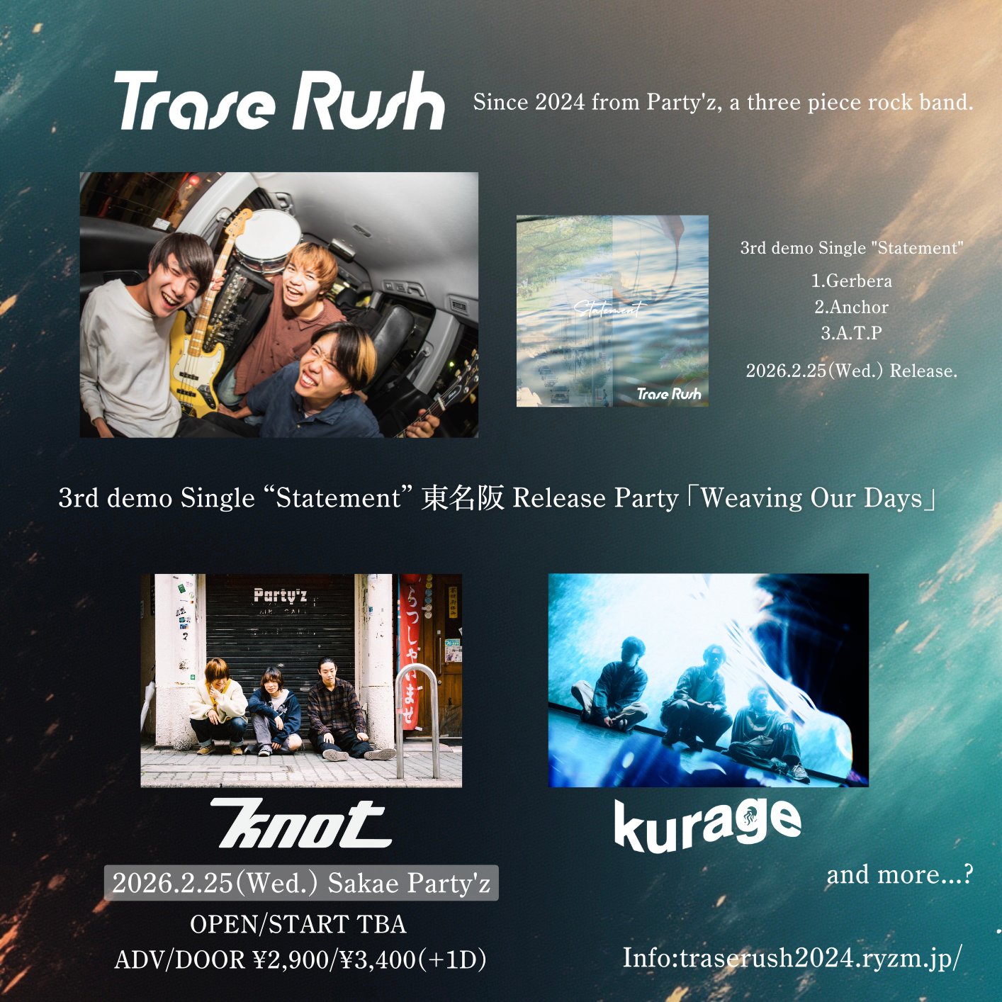 Trase Rush 3rd demo Single  "Statement" 東名阪 Release Party ｢Weaving Our Days｣