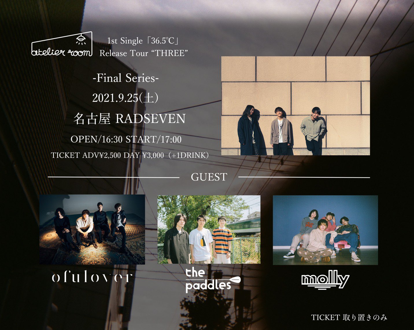 atelier room 1st Single 「36.5℃」Release Tour “THREE” Final Series 名古屋編