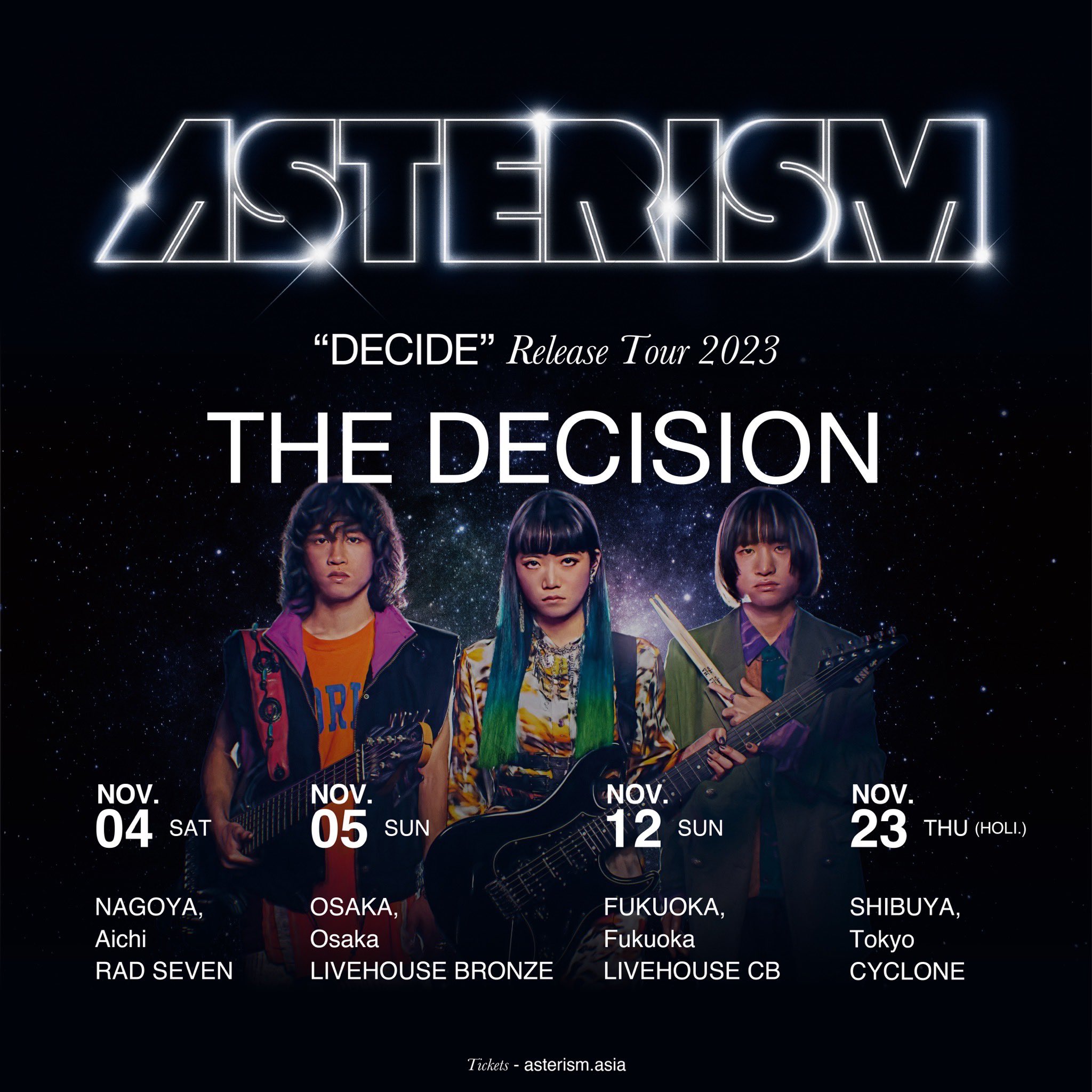 ASTERISM "DECIDE" Release Tour 2023 THE DECISION