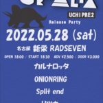 カルナロッタ主催オムニバス 「UCHIPRE 2」release party 名古屋編!!