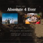 blanc. presents Absolute 4 Ever