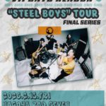 Ⅶ DAYS REASON "STEEL BOYS" TOUR