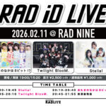 RAD iD LIVE〈2部〉