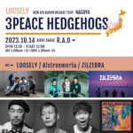 LOOSELY 3PEACE HEADGEHOGS TOUR