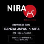 BANZAI JAPAN × NIRA