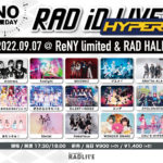 RAD iD LIVE 〜NO 残業 DAY〜HYPER