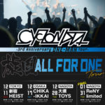 CYCLONISTA 3rd Annversary "旋風ALL FOR ONE Tour"