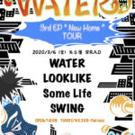 WATER 3rd E.P"New Home"TOUR