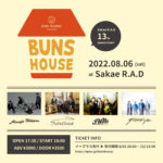 BUNS RECORDS pre. "BUNS HOUSE" (※公演延期)