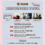 見放題 MIDWINTER TOUR 2024