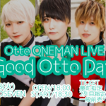 Otto ONEMAN LIVE ''Good Otto Day