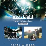 Beat Light "aria" release tour Tour Final