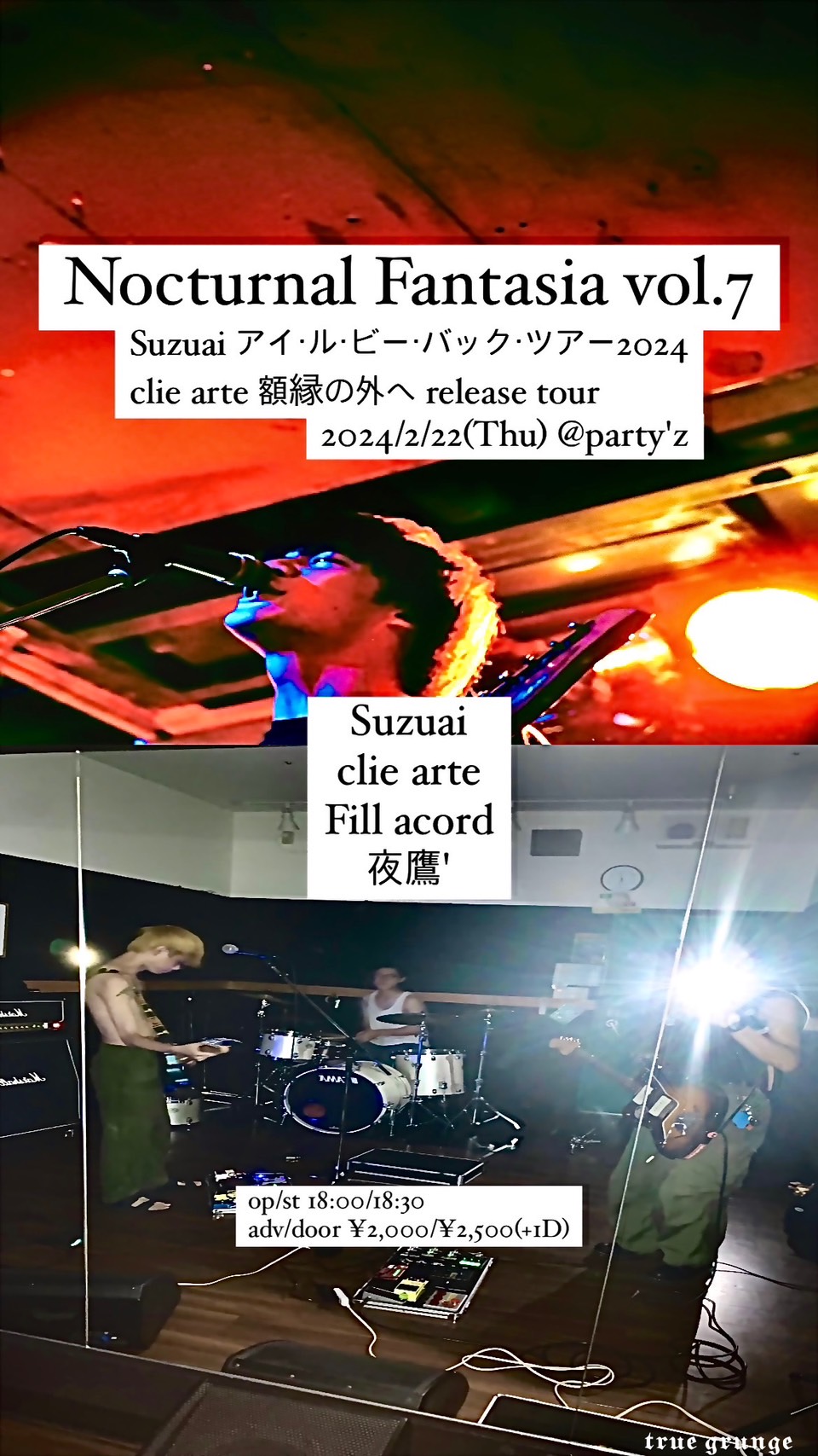 Nocturnal fantasia vol.7  clie arte 「額縁の外へ」release tour / Suzuai 1st Full Album リリース記念 アイ・ル・ビー・バック・ツアー 2024