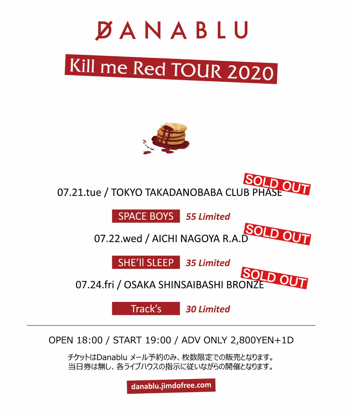 Danablu -Kill me Red TOUR 2020-