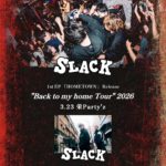 SLACK 1stEP「HOMETOWN」Release "Back to my home Tour"2026