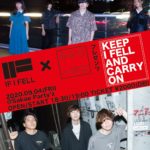IF I FELL × Carry On プレゼンツ  "KEEP I FELL AND CARRY ON"