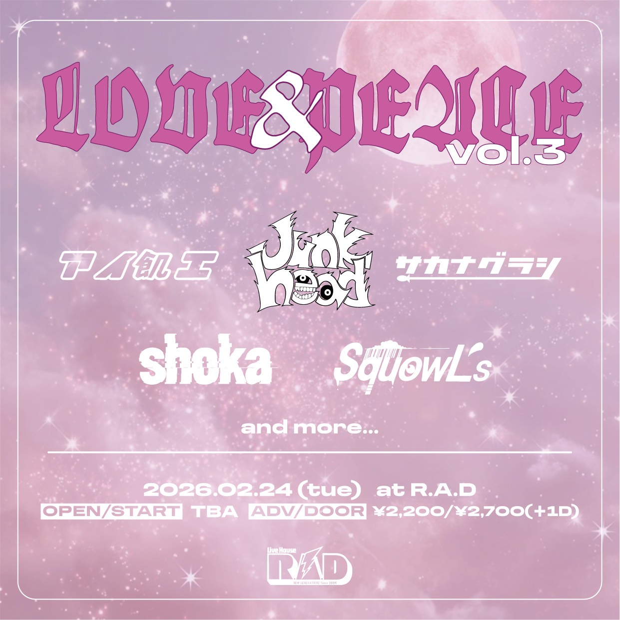 R.A.D presents.『LOVE&PEACE vol.3』