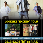 【LOOKLIKE "EXCEED"TOUR】