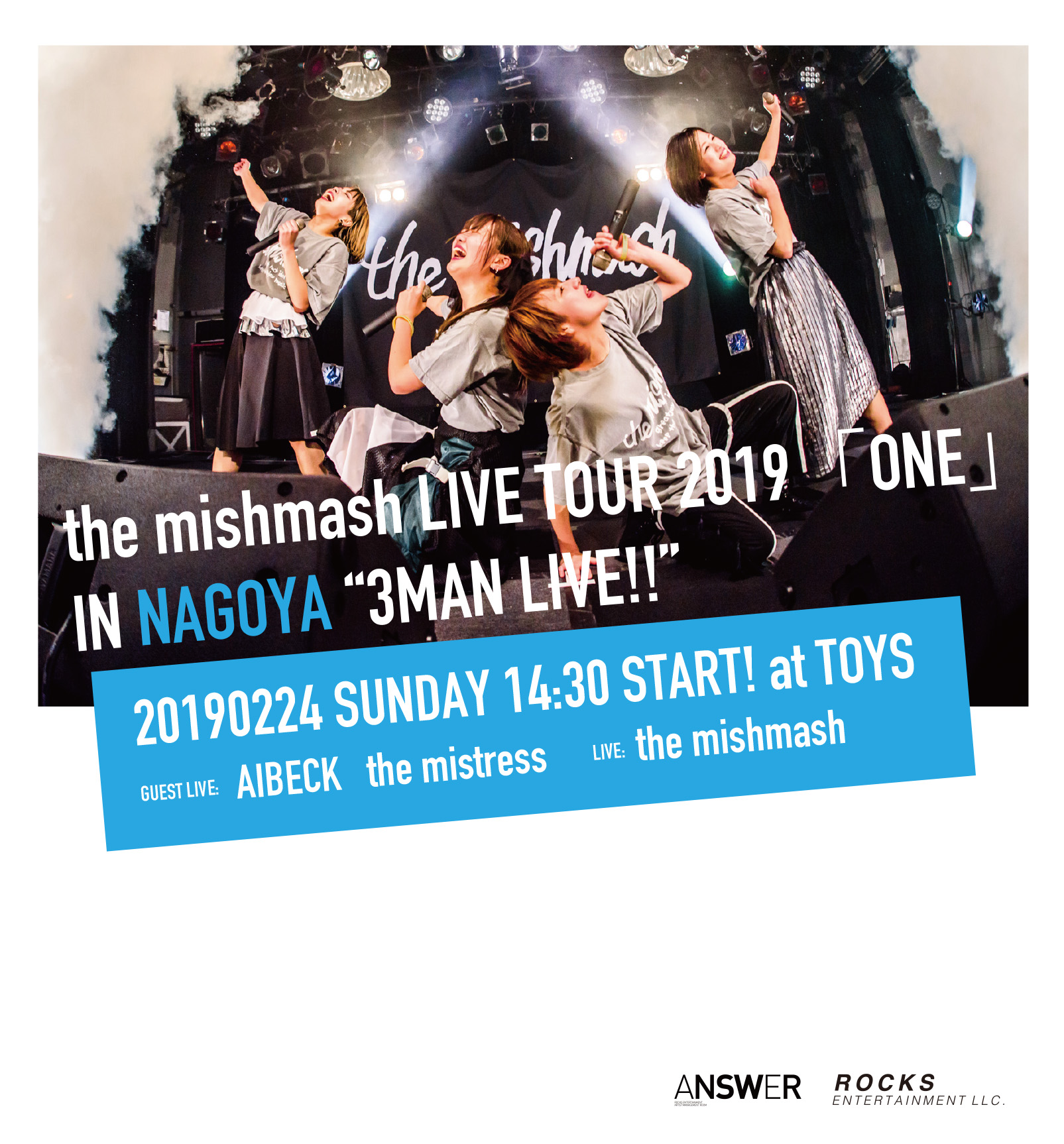 the mishmash LIVE TOUR 2019「ONE」IN NAGOYA “3MAN LIVE!!”