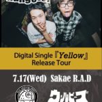 Stain hung over Digital Single 『Yellow』 Release TOUR