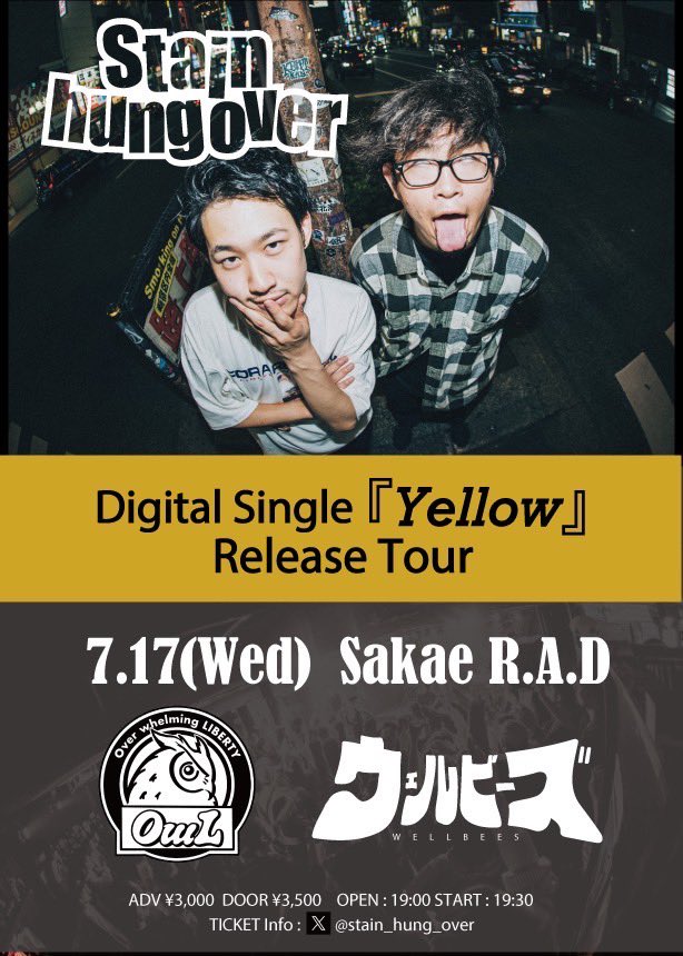Stain hung over Digital Single 『Yellow』 Release TOUR