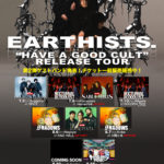 Earthists. 〜HAVE A GOOD CULT RELEASE TOUR 2022〜